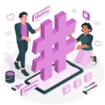 The Ultimate Guide to Instagram Hashtags You’ll Ever Need In 2022